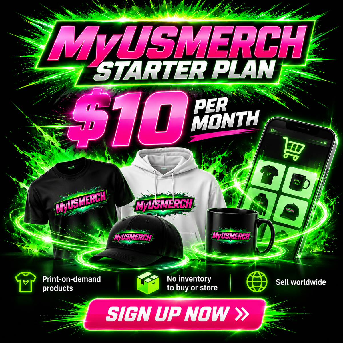 MyUSMerch Base Store Plan — Start Your Own Online Merchandise Store with a maximum of 10 items