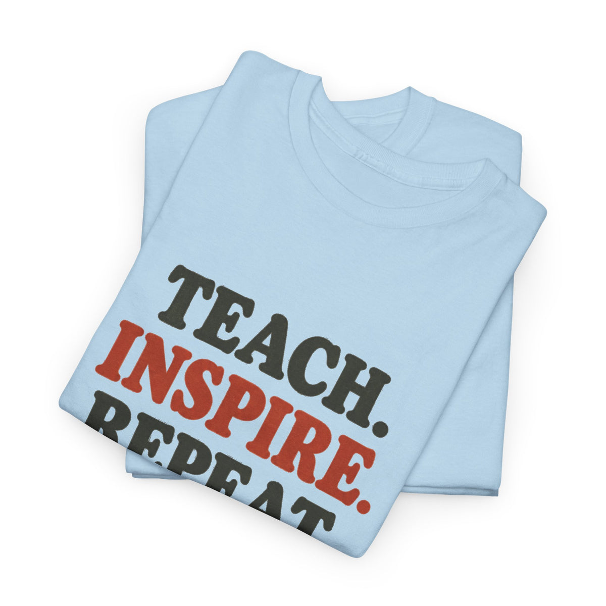 Teacher's Corner : Teach Ispire Repeat  Product #TC001