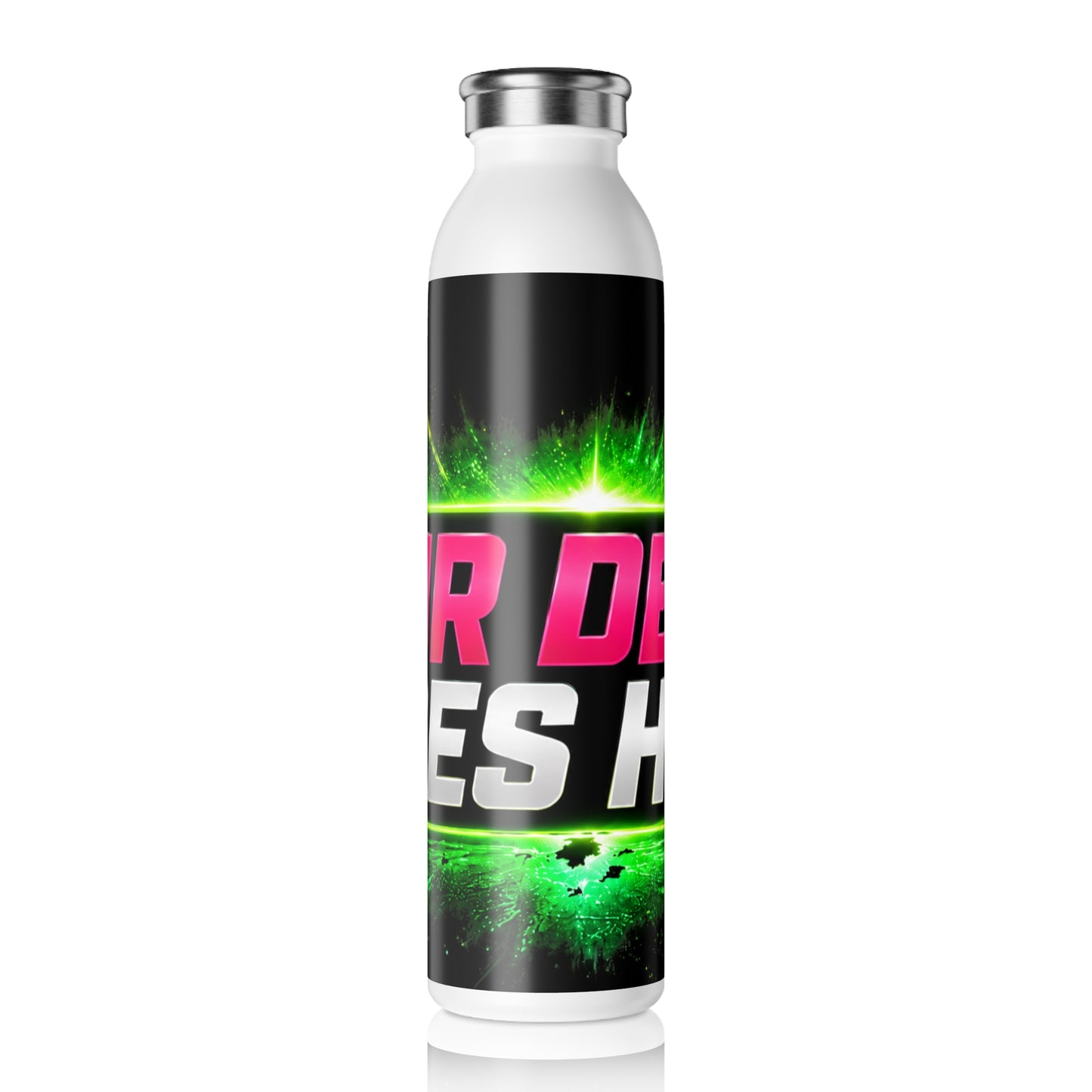 Template Merch Wars Product #0028 Slim Water Bottle — 'Your Day Goes Here' Neon Green Gamer Steel Bottle