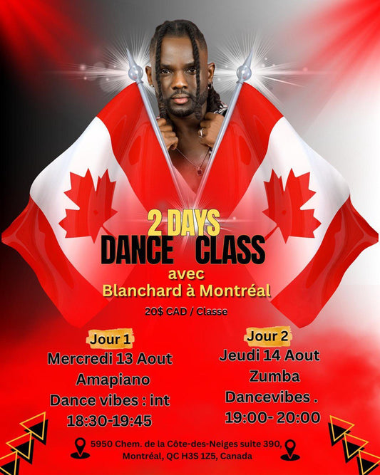 Dance Class avec Blanchard a Montreal (1 jour/1 Day)